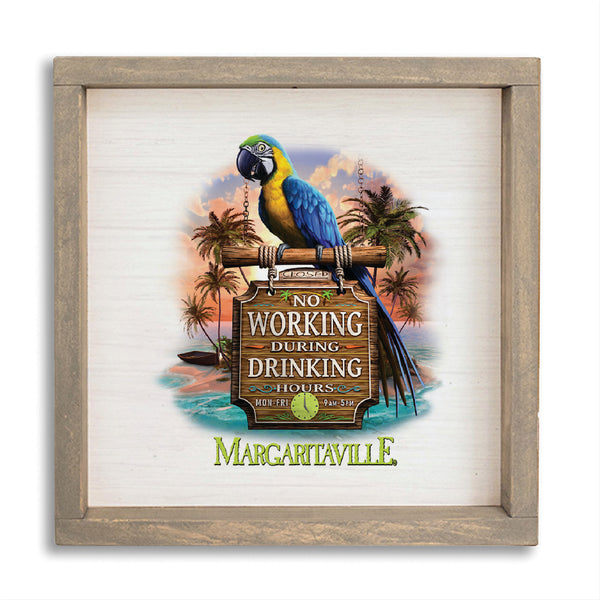 *No Working During Drinking Hours Wall Art
