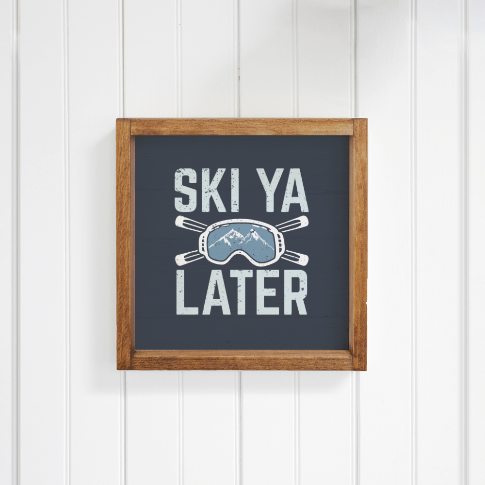 Ski Ya Later Wall Art