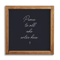 Peace to All Who Enter Here Wall Art