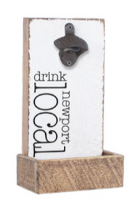 Drink Local Bottle Opener
