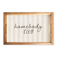 Homebody Club Serving Tray