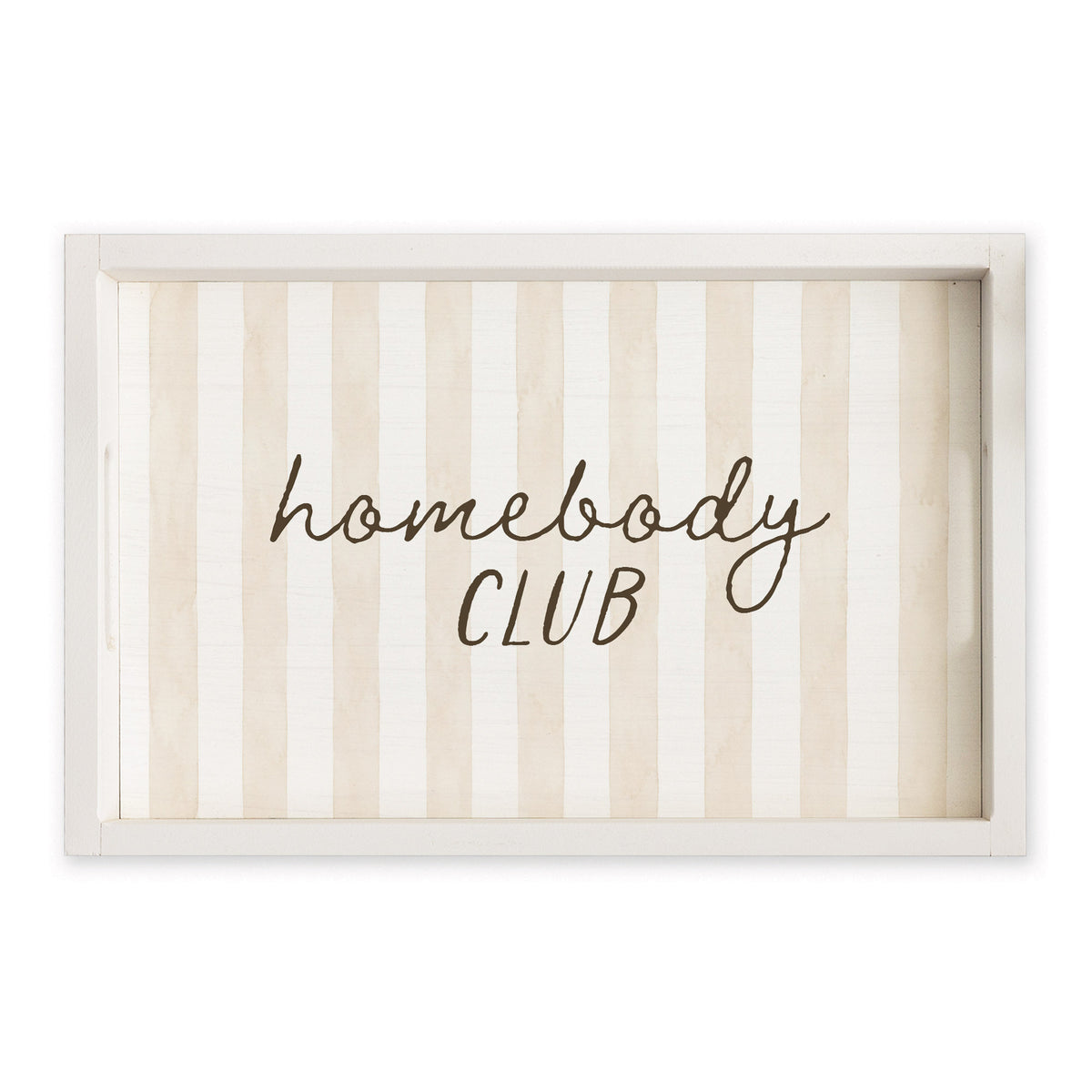 Homebody Club Serving Tray