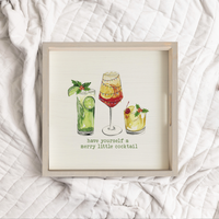 Have Yourself a Merry Little Cocktail  Wooden Serving Tray