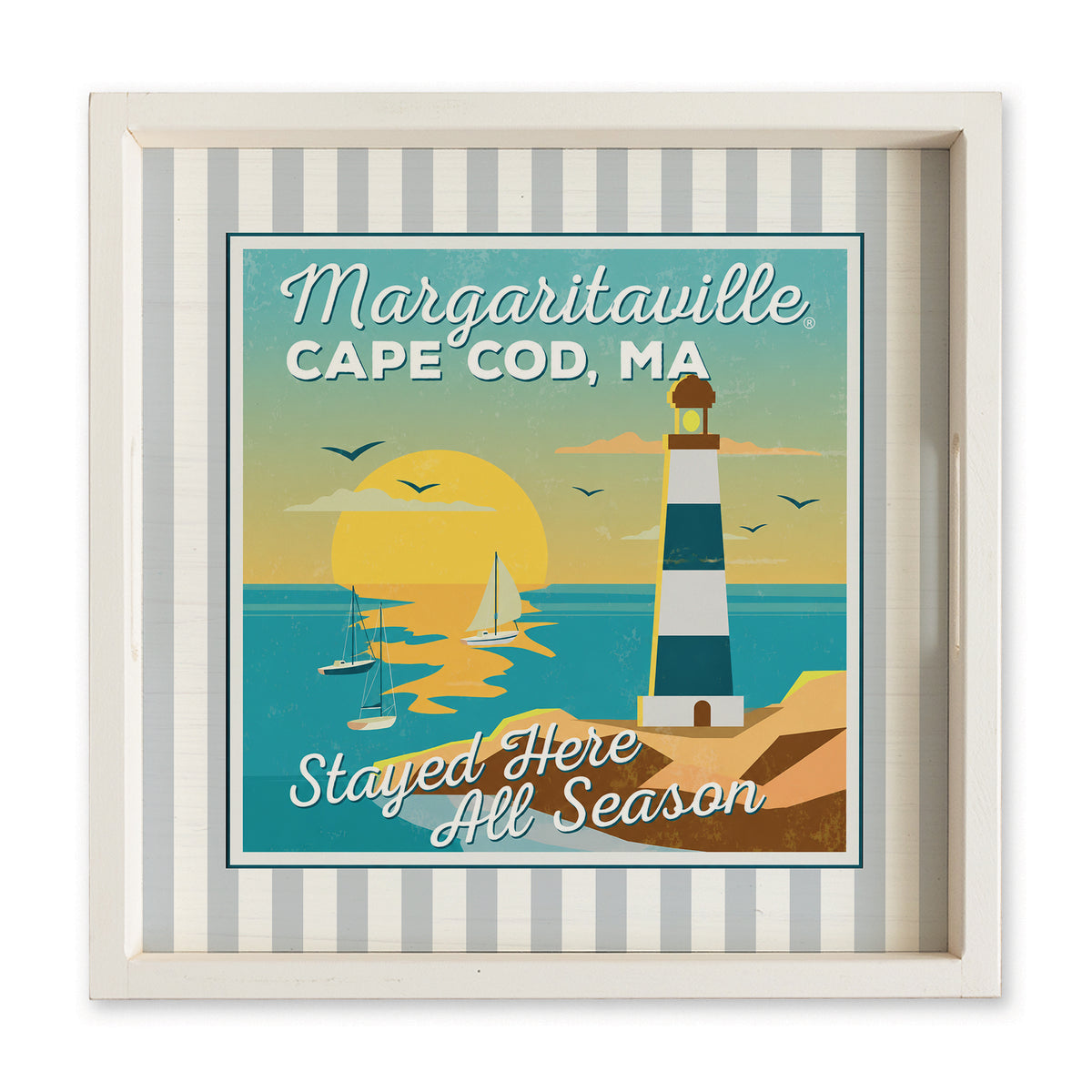 *Cape Cod Stayed Here All Season Stripes Serving Tray