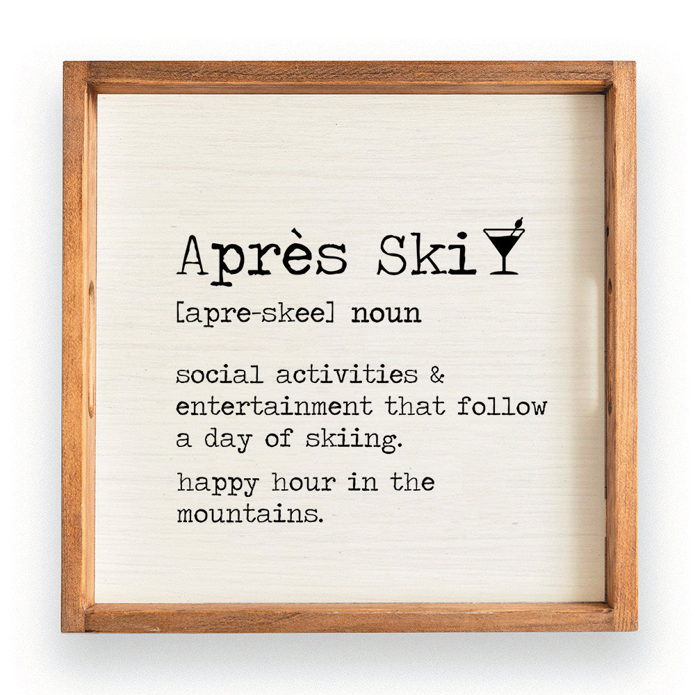 Apres Ski Definition Wooden Serving Tray