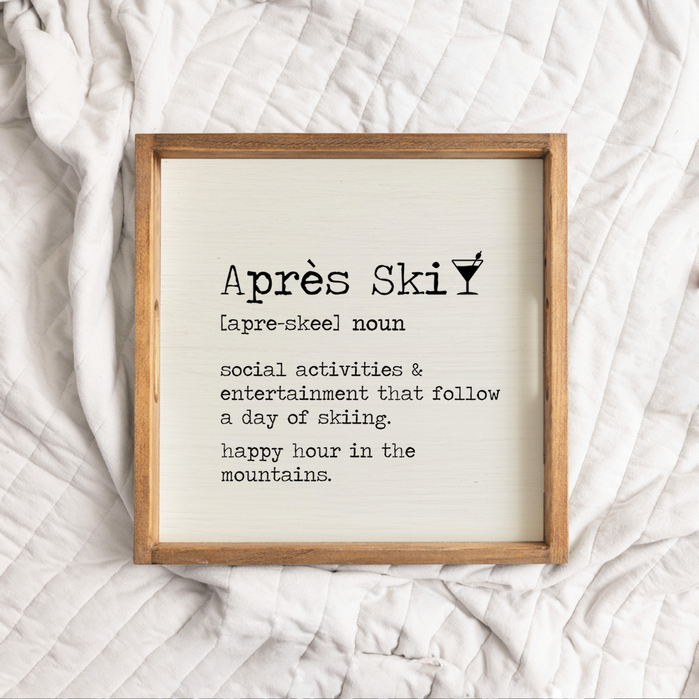 Apres Ski Definition Wooden Serving Tray