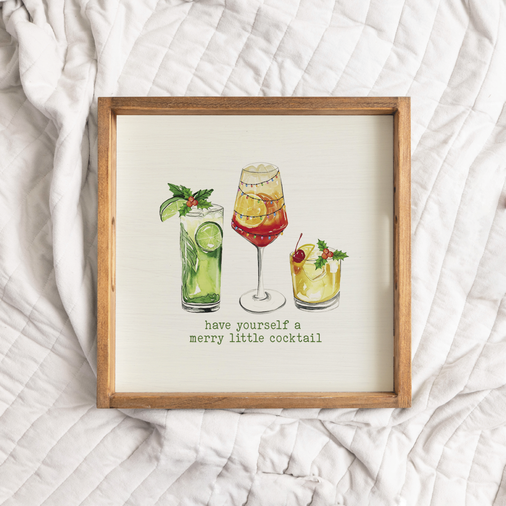 Have Yourself a Merry Little Cocktail  Wooden Serving Tray