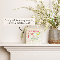 *Our Story Starts Here Personalized Block Sign