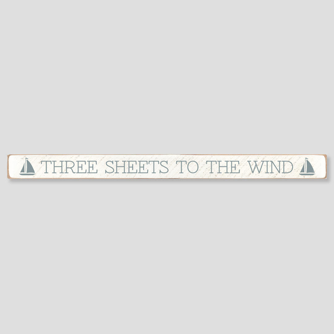 Three Sheets Barn Wood Sign