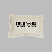 Load image into Gallery viewer, Your Word + Coordinates Stencil Lumbar Pillow
