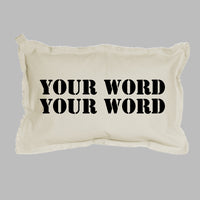 Your Word Two Lines Stencil Lumbar Pillow