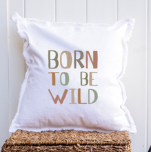 Load image into Gallery viewer, Born To Be Wild Square Pillow
