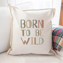 Load image into Gallery viewer, Born To Be Wild Square Pillow
