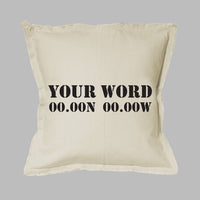 Your Word + Coordinates Stencil Square Pillow