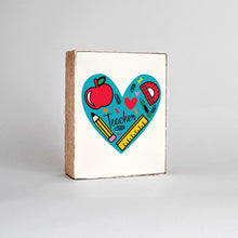 Load image into Gallery viewer, Teacher Heart Decorative Wooden Block
