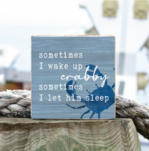 Load image into Gallery viewer, Let Crabby Sleep Decorative Wooden Block
