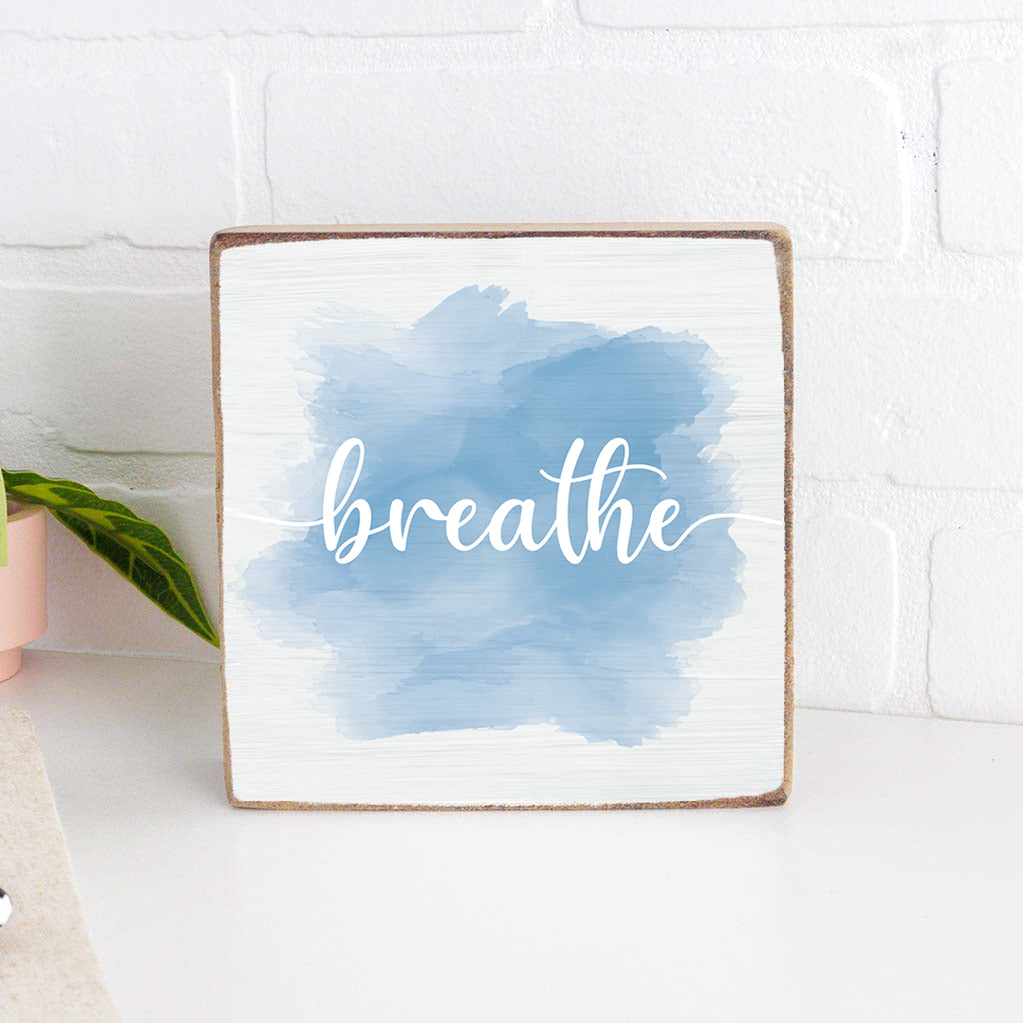 Breathe Decorative Wooden Block