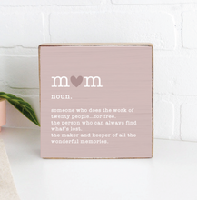 Load image into Gallery viewer, Mom Definition Decorative Wooden Block
