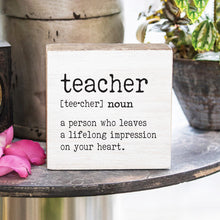 Load image into Gallery viewer, Teacher Definition Decorative Wooden Block
