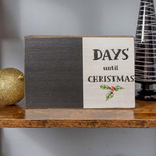 Load image into Gallery viewer, Days Until Christmas Decorative Wooden Block

