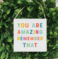 Rainbow You Are Amazing Square Twine Sign