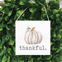 Load image into Gallery viewer, Thankful Pumpkin Square Twine Sign
