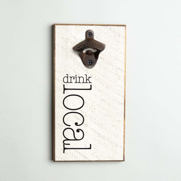 Drink Local Bottle Opener