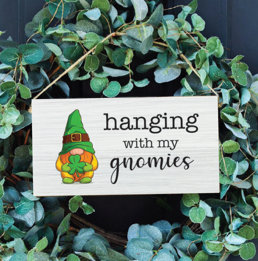 Hanging With My Gnomies Twine Hanging Sign