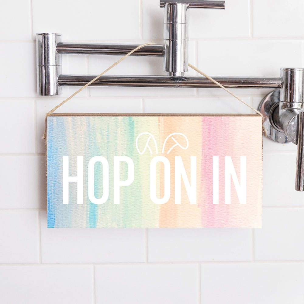 Hop On In Twine Hanging Sign