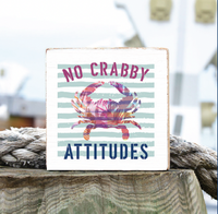 Not Crabby Attitudes Decorative Wooden Block