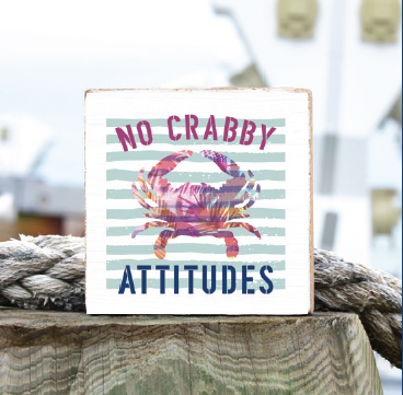 Not Crabby Attitudes Decorative Wooden Block